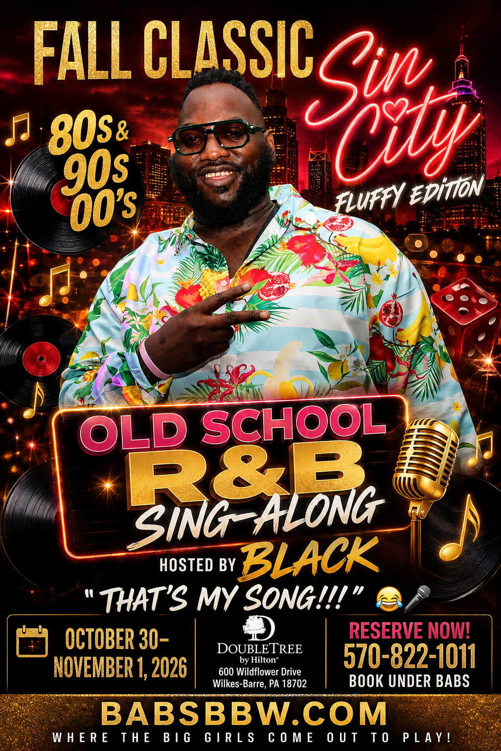 Fall Classic Sin City: Old School R&B Sing-Along hosted by Black, featuring 80s, 90s and 00s music.